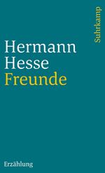 ISBN 9783518377840: Freunde – Erzählung