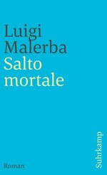 ISBN 9783518378632: Salto mortale [Neubuch] Roman