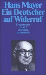 ISBN 9783518380017: Ein Deutscher auf Widerruf. Erinnerungen - Band 2: Erinnerungen II.