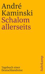 ISBN 9783518381373: Schalom allerseits - Tagebuch einer Deutschlandreise