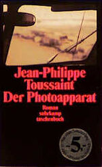 ISBN 9783518387900: Der Photoapparat. Roman