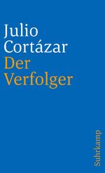 ISBN 9783518388198: Der Verfolger