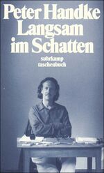 ISBN 9783518389751: Langsam im Schatten - Gesammelte Verzettelungen 1980–1992