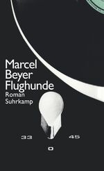 ISBN 9783518391266: Flughunde : Roman