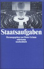 ISBN 9783518391303: Staatsaufgaben