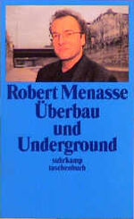 ISBN 9783518391488: Überbau und Underground