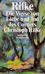 ISBN 9783518391921: Die Weise von Liebe und Tod des Cornets Christoph Rilke - bk422