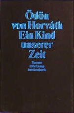 ISBN 9783518392164: Ein Kind unserer Zeit