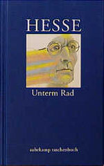 ISBN 9783518396469: Unterm Rad – Erzählung