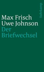 ISBN 9783518397350: Der Briefwechsel 1964-1983