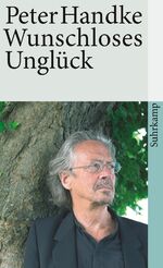 ISBN 9783518397879: Wunschloses Unglück