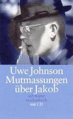 Mutmassungen über Jakob: Roman (suhrkamp Mutmassungen über Jakob: Roman (suhrkamp