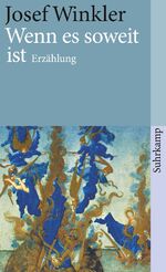 ISBN 9783518399170: Wenn es soweit ist Erzählung