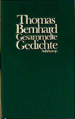 ISBN 9783518403228: Gesammelte Gedichte Bernhard