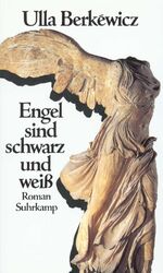 ISBN 9783518404355: Engel sind schwarz und weiß – Roman