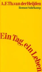 ISBN 9783518404461: Ein Tag, ein Leben