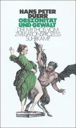 ISBN 9783518404881: Der Mythos vom Zivilisationsprozeß – Band 3: Obszönität und Gewalt