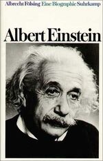 ISBN 9783518404898: Albert Einstein – Eine Biographie