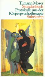 ISBN 9783518404911: Stundenbuch - Protokolle aus der Körperpsychotherapie