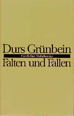 ISBN 9783518405703: Falten und Fallen. Gedichte.