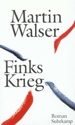 ISBN 9783518407912: Finks Krieg., Roman.