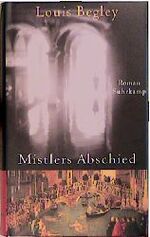 ISBN 9783518410004: Mistlers Abschied. Roman