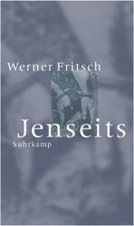 ISBN 9783518411216: Jenseits