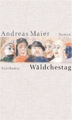 ISBN 9783518411728: Wäldchestag – Roman