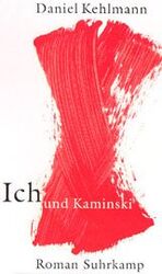 ISBN 9783518413951: Ich und Kaminski