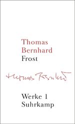 ISBN 9783518415016: Werke in 22 Bänden - Band 1: Frost