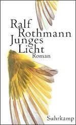 ISBN 9783518416402: Junges Licht