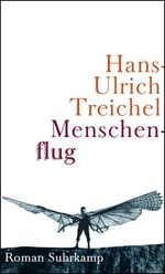 ISBN 9783518417126: Menschenflug