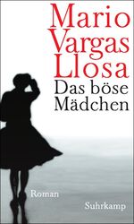 ISBN 9783518418321: Das böse Mädchen – Roman