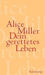 ISBN 9783518419342: Dein gerettetes Leben - Wege zur Befreiung