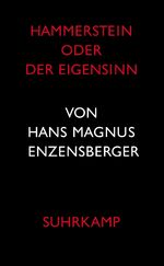 ISBN 9783518419601: Hammerstein oder Der Eigensinn