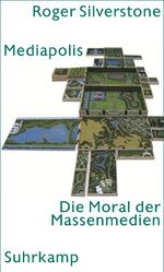 ISBN 9783518419731: Mediapolis - Die Moral der Massenmedien