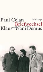 ISBN 9783518421222: Paul Celan - Klaus und Nani Demus, Briefwechsel : mit einer Auswahl aus dem Briefwechsel zwischen Gisèle Celan-Lestrange und Klaus und Nani Demus. Hrsg. und kommentiert von Joachim Seng.