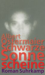 ISBN 9783518422205: Schwarze Sonne scheine