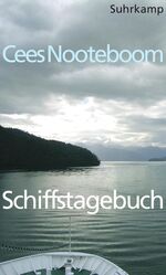 Schiffstagebuch - Ein Buch von fernen Reisen