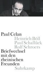 ISBN 9783518422571: Briefwechsel mit den rheinischen Freunden – Heinrich Böll, Paul Schallück, Rolf Schroers