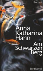 ISBN 9783518422823: Am Schwarzen Berg