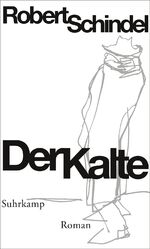 ISBN 9783518423554: Der Kalte