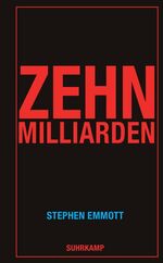 ISBN 9783518423851: Zehn Milliarden