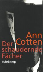 ISBN 9783518423899: Der schaudernde Fächer