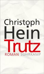 ISBN 9783518425855: Trutz – Roman
