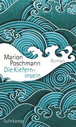 ISBN 9783518427606: Die Kieferninseln : Roman