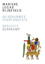 ISBN 9783518430903: Kalbskummer. Phantomstute – Gedichte. Zweisprachige Ausgabe | Die preisgekrönte Lyrik vom Gewinner des International Booker Prize