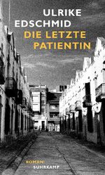 ISBN 9783518431832: Die letzte Patientin