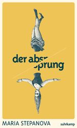 ISBN 9783518431979: Der Absprung / Roman | Vom Wunsch, aus der Welt zu verschwinden / Maria Stepanova / Buch / 140 S. / Deutsch / 2024 / Suhrkamp Verlag AG / EAN 9783518431979