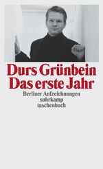 Das erste Jahr – Berliner Aufzeichnungen